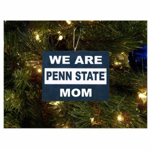 We Are Penn State Mom ornament image